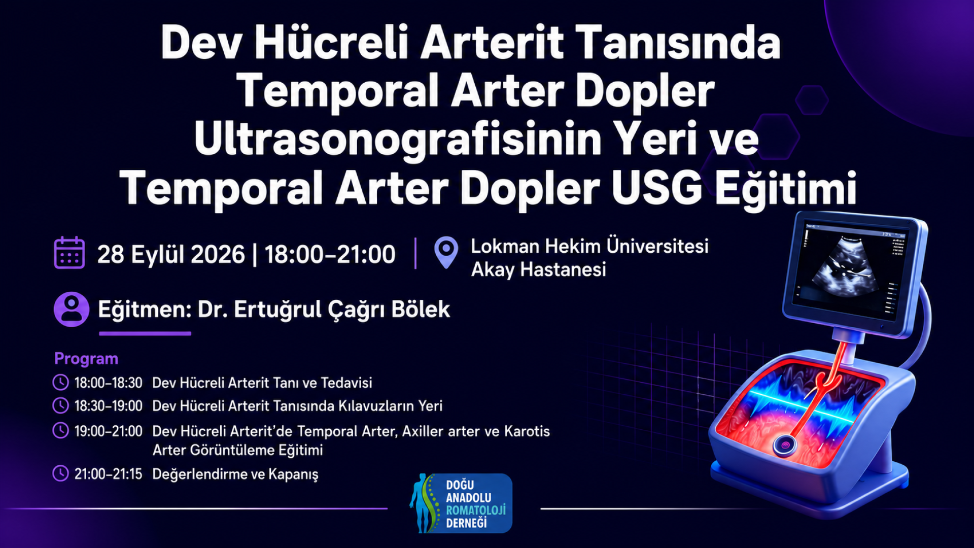 Dev Hücreli Arterit Tanısında Temporal Arter Dopler Ultrasonografisinin Yeri ve Temporal Arter Dopler USG Eğitimi